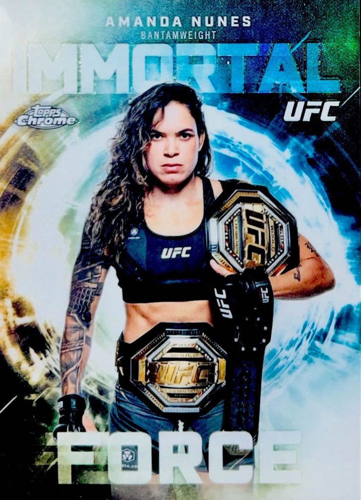 Amanda Nunes Immortal Force 2026 Topps Chrome UFC