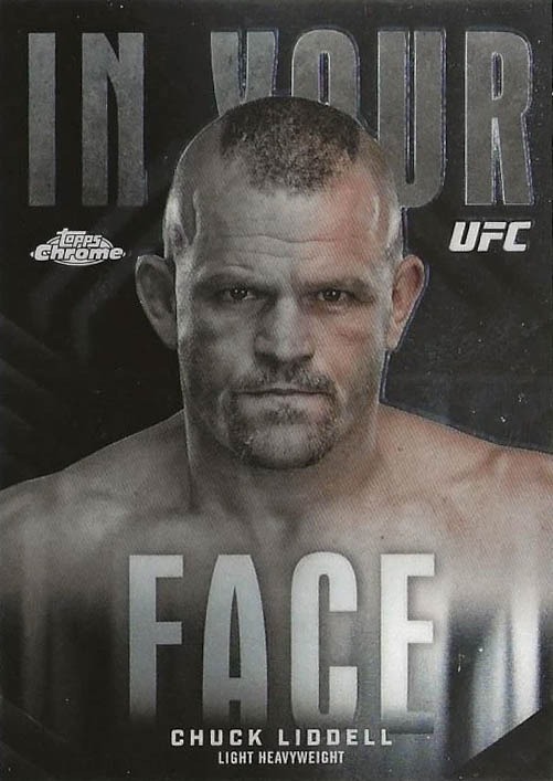 Chuck Liddell In Your Face 2026 Topps Chrome UFC
