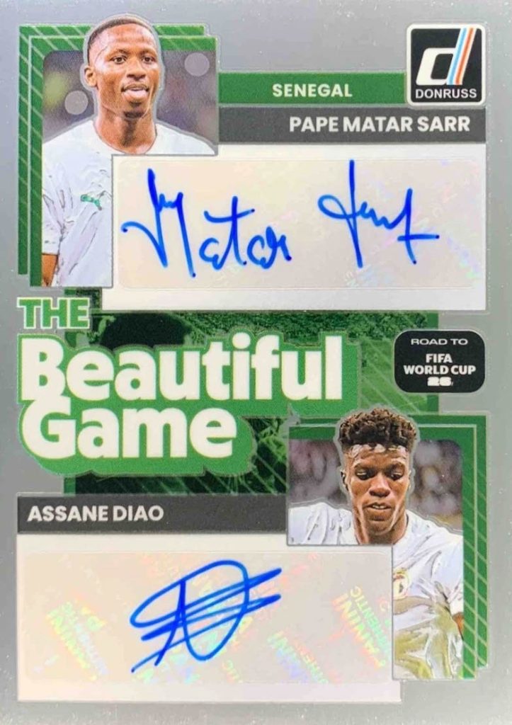 Pape Matar Sarr & Assane Diao The Beautiful Game Dual Autograph 2025-26 Panini Donruss Road to FIFA World Cup
